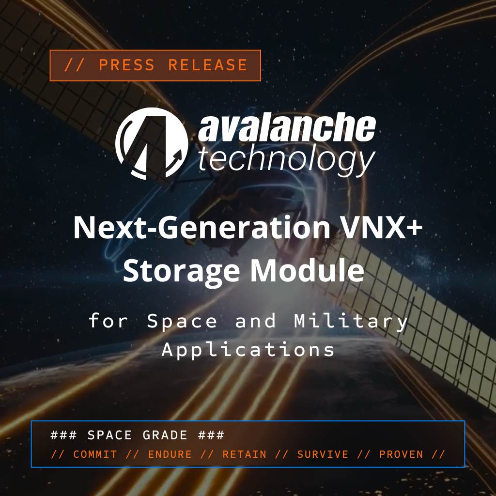 Avalanche Technology VNX+ storage module release announcement.